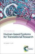 Human-Based Systems for Translational Research