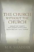 The Church Without the Church: Desert Orthodoxy in Flannery O'Connor's Dear Old Dirty Southland