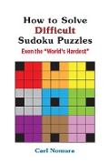 How to Solve Difficult Sudoku Puzzles
