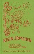 Sämtliche Dichtungen. Bd. 16: Klein Irmchen / Klaus Burrmann, der Tierweltphotograph