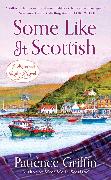 Some Like It Scottish
