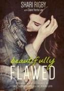 Beautifully Flawed