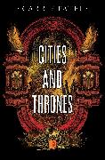 Cities and Thrones: Recoletta Book 2