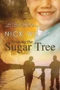 Shaking the Sugar Tree