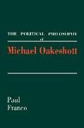 The Political Philosophy of Michael Oakeshott