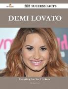 Demi Lovato 234 Success Facts - Everything You Need to Know about Demi Lovato