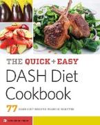 The Quick & Easy Dash Diet Cookbook