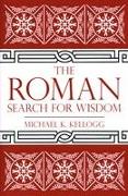 The Roman Search for Wisdom