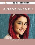 Ariana Grande 123 Success Facts - Everything You Need to Know about Ariana Grande