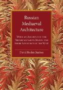 Russian Mediaeval Architecture
