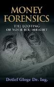 Money Forensics