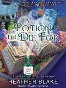 A Potion to Die for