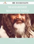 Maharishi Mahesh Yogi 148 Success Facts - Everything You Need to Know about Maharishi Mahesh Yogi