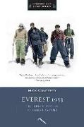 Everest 1953: The Epic Story of the First Ascent