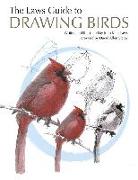 The Laws Guide to Drawing Birds