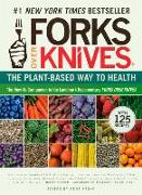 Forks Over Knives: The Plant-Based Way to Health