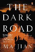 The Dark Road