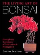 The Living Art of Bonsai