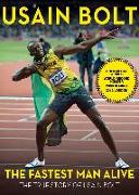 The Fastest Man Alive: The True Story of Usain Bolt