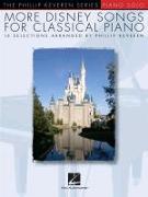 More Disney Songs for Classical Piano: Arr. Phillip Keveren the Phillip Keveren Series Piano Solo