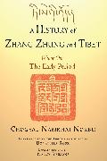 A History of Zhang Zhung and Tibet, Volume One