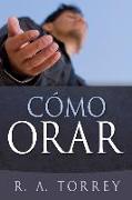 Cómo Orar