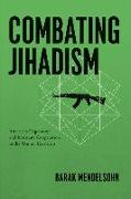 Combating Jihadism