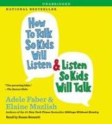 How to Talk So Kids Will Listen & Listen So Kids Will Talk