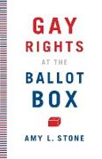 Gay Rights at the Ballot Box