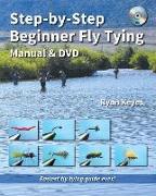 Step-By-Step Beginner Fly Tying Manual & DVD