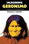 Imagining Geronimo