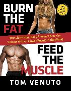 Burn the Fat, Feed the Muscle