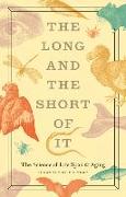 The Long and the Short of It: The Science of Life Span and Aging