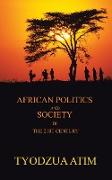 African Politics and Society in the 21st Century