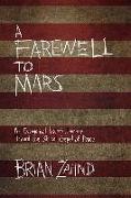 A Farewell to Mars: An Evangelical Pastor's Journey Toward the Biblical Gospel of Peace