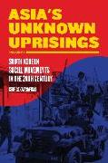 Asia's Unknown Uprising Volume 1