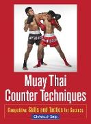 Muay Thai Counter Techniques