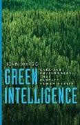 Green Intelligence