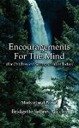Encouragements For The Mind (For Children and Young Adults of Today)