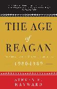 The Age of Reagan: The Conservative Counterrevolution