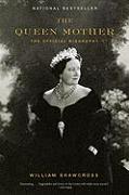 The Queen Mother: The Official Biography