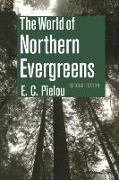 The World of Northern Evergreens