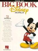 The Big Book of Disney Songs: Tenor Saxophone