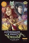 A Midsummer Night's Dream the Graphic Novel: Original Text