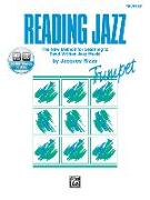 Reading Jazz: The New Method for Learning to Read Written Jazz Music (Trumpet), Book & CD