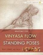 Anatomy for Vinyasa Flow and Standing Poses