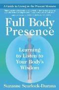 Full Body Presence