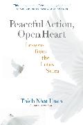 Peaceful Action, Open Heart: Lessons from the Lotus Sutra