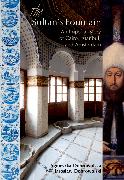 The Sultanas Fountain: An Imperial Story of Cairo, Istanbul, and Amsterdam