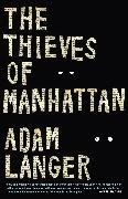 The Thieves of Manhattan